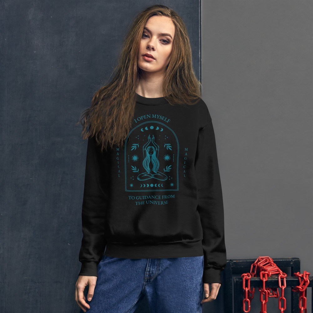 Unisex Sweatshirt esoteric boho inspirational quote guidance from the universe
